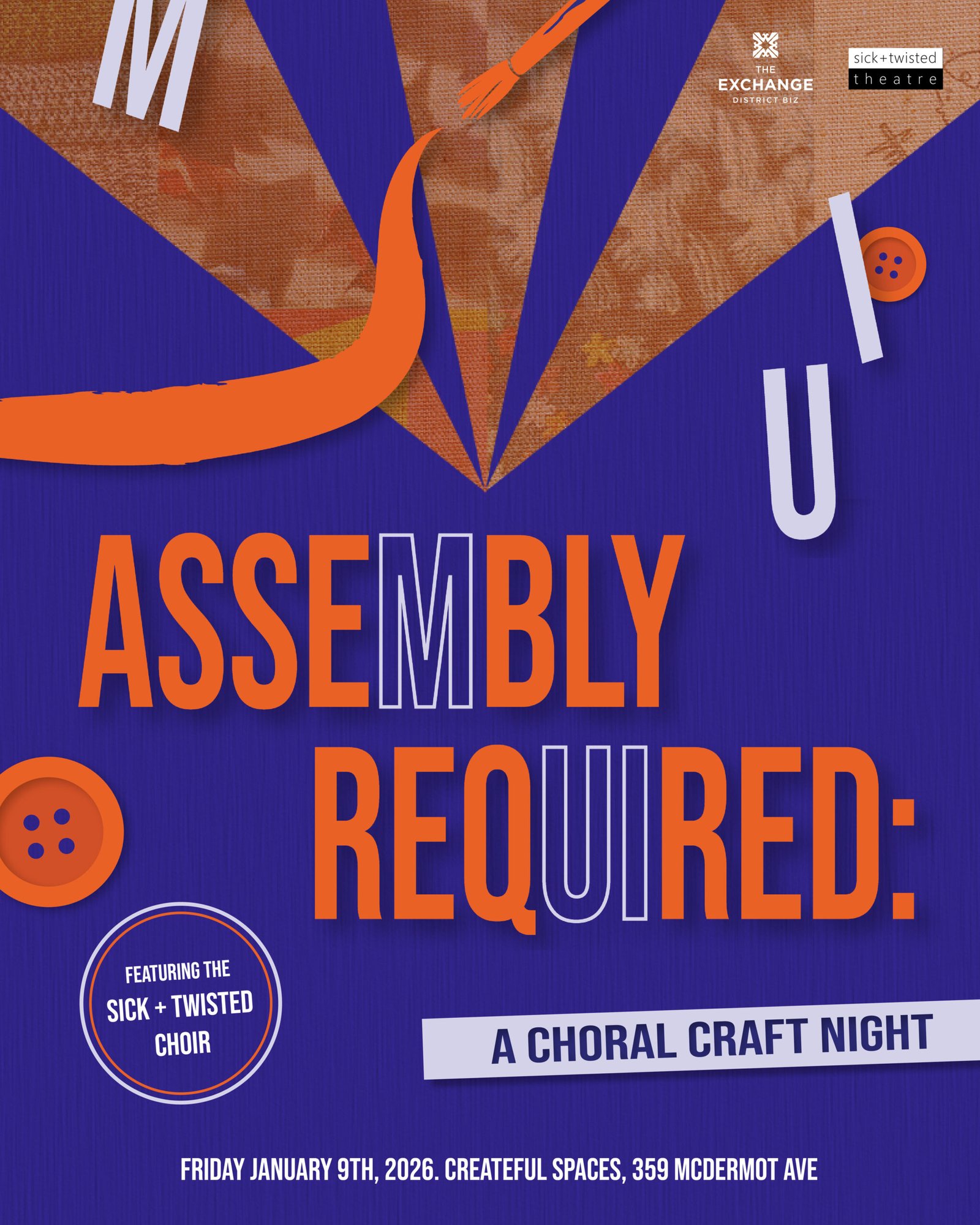 A blue and orange poster with images of paint brushes and buttons. "ASSEMBLY REQUIRED: A Choral Craft Night."