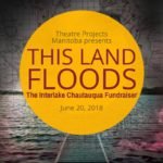 Permalink to THIS LAND FLOODS: THE INTERLAKE CHAUTAUQUA TOUR This Land Floods Instagram